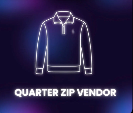 QUARTER ZIP VENDORS￼